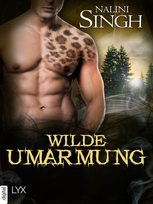 Title details for Wilde Umarmung by Nalini Singh - Available